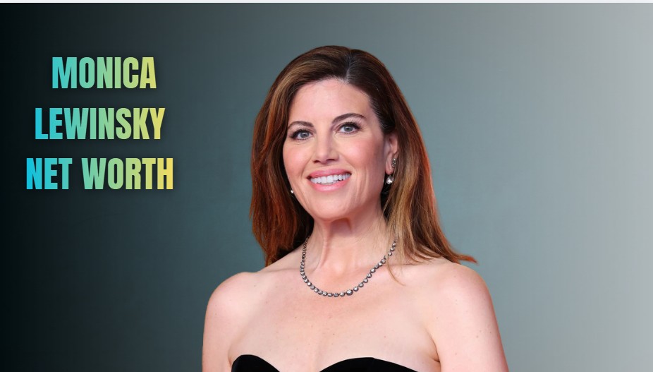 Monica Lewinsky Net Worth: From Scandal to Success in 2026